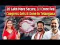 26 Lakh More Secure, 3 1 Crore Fed | Congress Gets It Done in Telangana