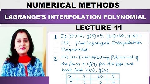 Numerical Methods – Lagrange’s Interpolation Polynomial | Concept |  Basics | Examples