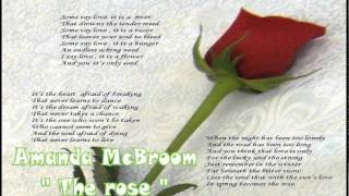 - The Rose : Amanda McBroom chords