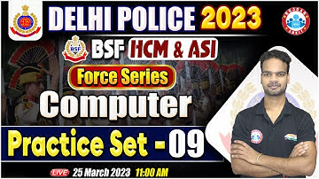 Delhi Police Constable Computer, BSF HCM 2022, DP Constable Computer Classes By Shivam Sir