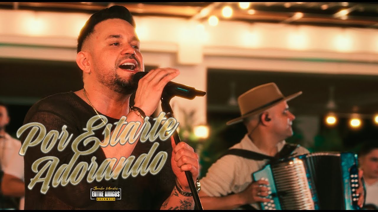 Jhonder Morales - Por Estarte Adorando (En Vivo)