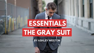 The Gray Notch Lapel Suit - Men's Wardrobe Essentials