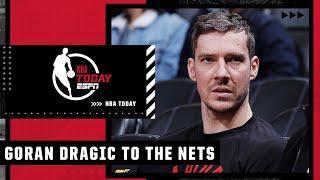 How much does Goran Dragic boost the Nets? | NBA Today