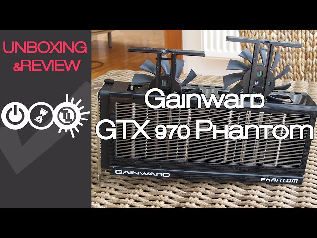 Gainward GTX 970 Phantom Unboxing & Review - YouTube
