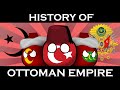 COUNTRYBALLS: History of Ottoman empire