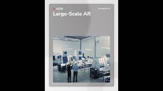 SynergyXR 2.8 - Introducing Large Scale AR