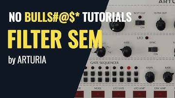 No Bulls#*t plugin tutorial - Filter SEM by Arturia