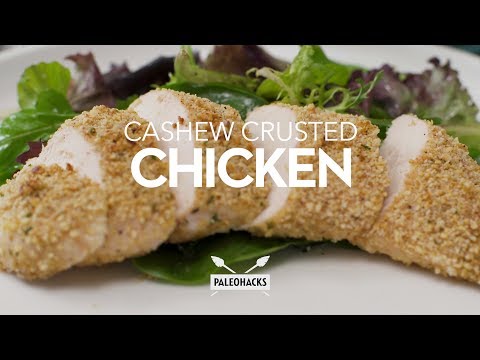 Cashew Crusted Chicken | Paleo Recipe