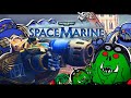 Короче Warhammer 40000 Space Marine