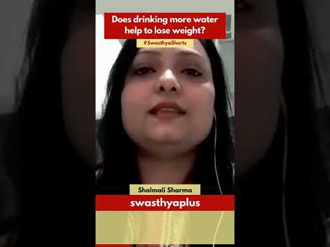 Does Drinking More Water Help to Lose Weight? | Shalmali Sharma | #Shorts