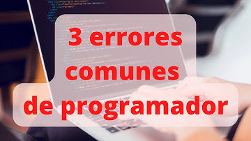 3 Errores de programadores novatos que debes evitar [Cómo pasar de Junior a Senior]