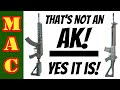 THAT'S NOT AN AK YOU IDIOT! But, it is... or is it?