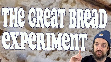 THE GREAT BREAD EXPERIMENT (MY FIFTH VIDEO) OFFICIAL TUTORIAL HOW TO MAKE BREAD