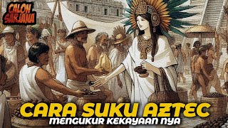 Kekayaan di Mata Suku Aztec: Metode Pengukuran yang Mengejutkan dan Unik!