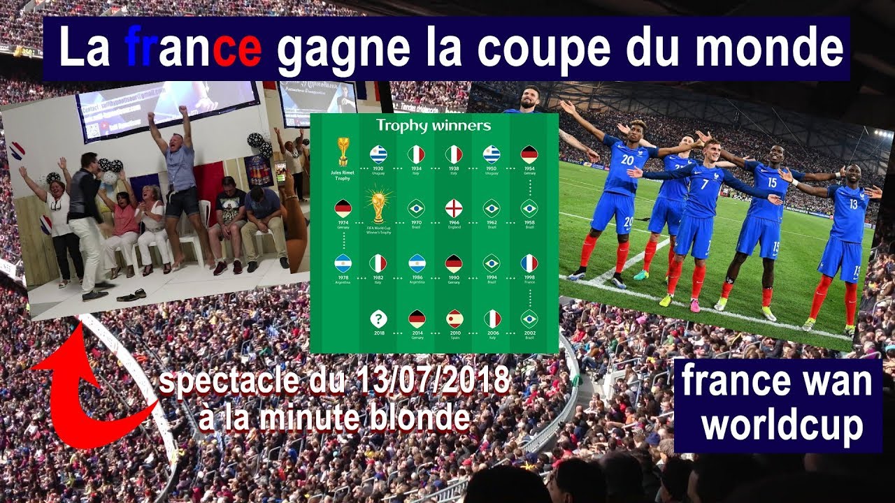 La France gagne la coupe du monde !!!!! - Spectacle Hypnose 13/07/2018 - YouTube