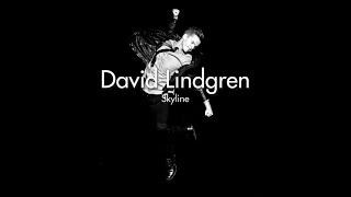 David Lindgren - Skyline 1 HOUR