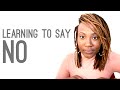 Learning to say NO | Daily Energy Update: Wednesday April 12th, 2023