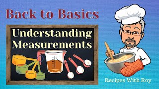 Back to Basics Tutorial: UNDERSTANDING MEASUREMENTS