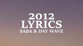 SABA - 2012 (Lyrics)