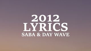 SABA - 2012 (Lyrics)