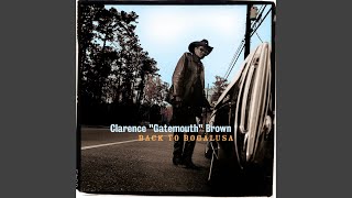 Video thumbnail of "Clarence "Gatemouth" Brown - Going Back To Louisiana"