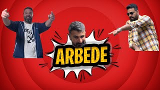 ARBEDE 1.BÖLÜM FRAGMANI Resimi