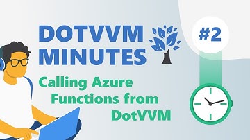 DotVVM Minutes #2: Calling Azure Functions from DotVVM