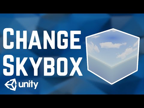 How to Change the Skybox in Unity