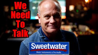 Sweetwater - We Need to Talk