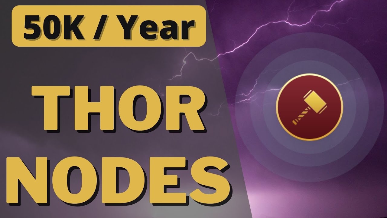 THOR NODES - Great Price to Buy - DO NOT MISS OUT