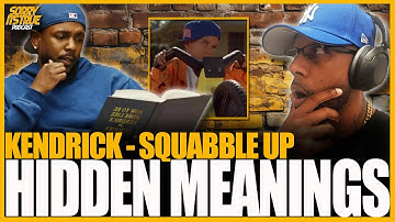 HIDDEN MEANINGS IN KENDRICK