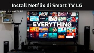 Install Netflix di Smart TV LG