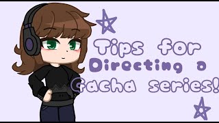 Tips for directing a voiceacted gacha series/movie!