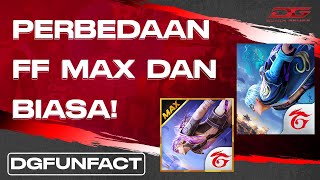 PERBEDAAN FREE FIRE MAX DAN FREE FIRE BIASA YANG PERLU DIKETAHUI!