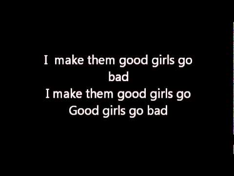 Good girls go bad lyrics xxx photo 38