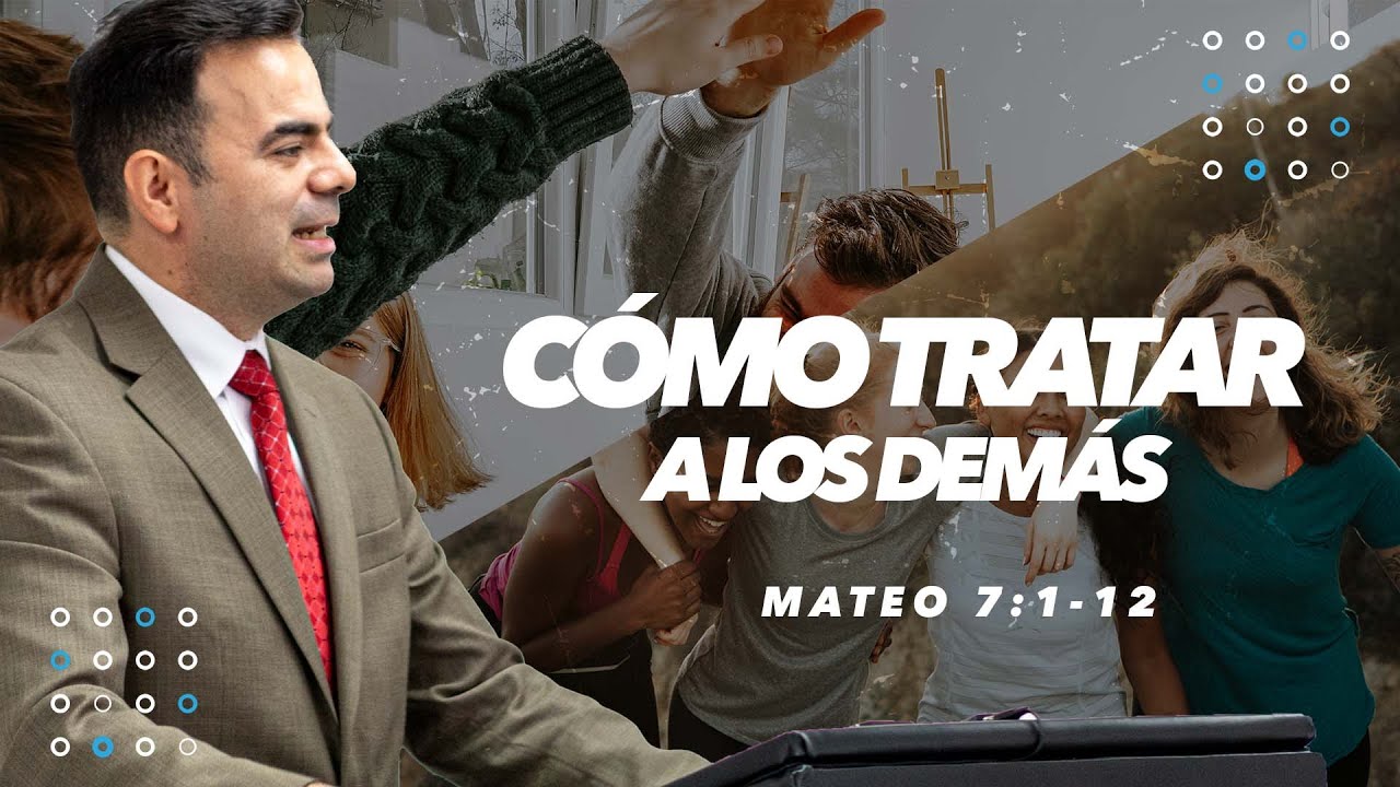 Cómo Tratar a los Demás (Predicación Bautista, Fundamental)