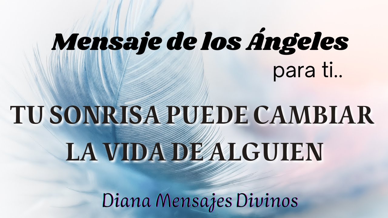 💌 Mensaje de los Ángeles para ti hoy, Diana Mensajes Divinos - YouTube