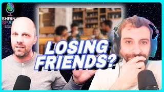 Where Did All My Friends Go? Friendships in Adulthood | Shrink Space E.37 Shrink Space