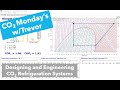 Designing and engineering co2 refrigeration systems