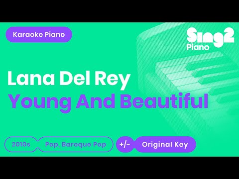 Lana Del Rey - Young And Beautiful (Karaoke Piano)