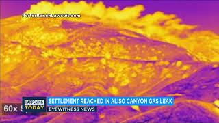 Aliso Canyon gas leak: Tentative settlement to be announced | ABC7