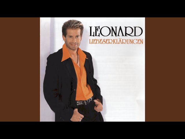 Leonard - Wie konnte ich ohne dich nur Leben