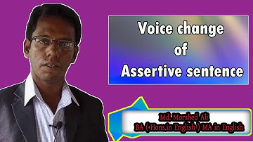 Voice change of Assertive sentence