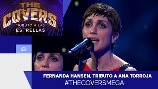 The Covers / Fernanda Hansen, tributo a Ana Torroja