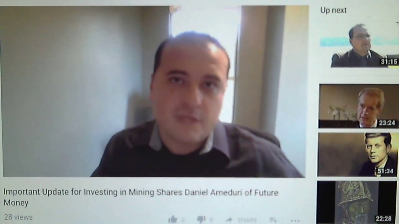 Important Update III for Investing in Mining Shares Daniel Ameduri ,,,fugazi