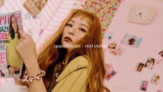 red velvet - queendom (slowed + reverb)