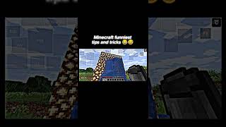 Minecraft funniest tips and tricks 😂😅 #minecraft #shorts