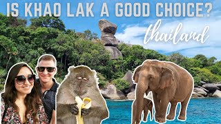 Is KHAO LAK, Pang Nga a GOOD CHOICE? BEST Things to do!