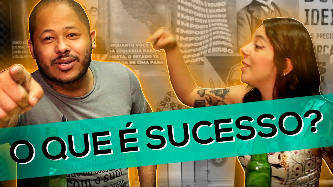 O QUE É SUCESSO? – Boteco Radical #06