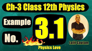 Example 3.1 class 12 Physics | Estimate the average drift speed| Ex 3.1 class 12th Ch-3 |PhysicsLove